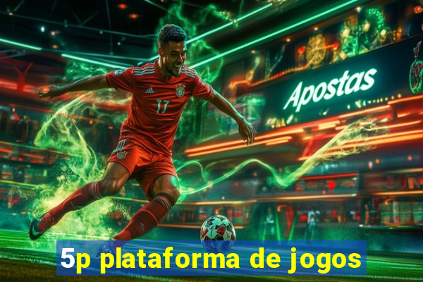 5p plataforma de jogos